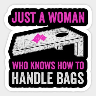 Just A Woman Who Handles Bags Funny Cornhole Women Sticker